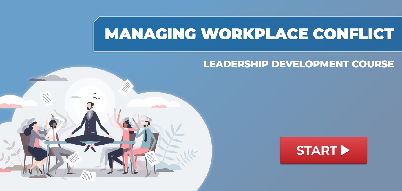 Managing Workplace Conflict